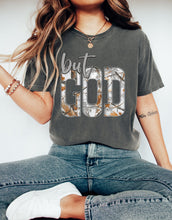 Load image into Gallery viewer, But God Tee Shirt
