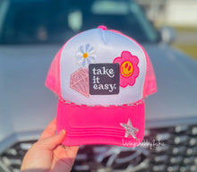 Load image into Gallery viewer, Take It Easy Trucker Hat
