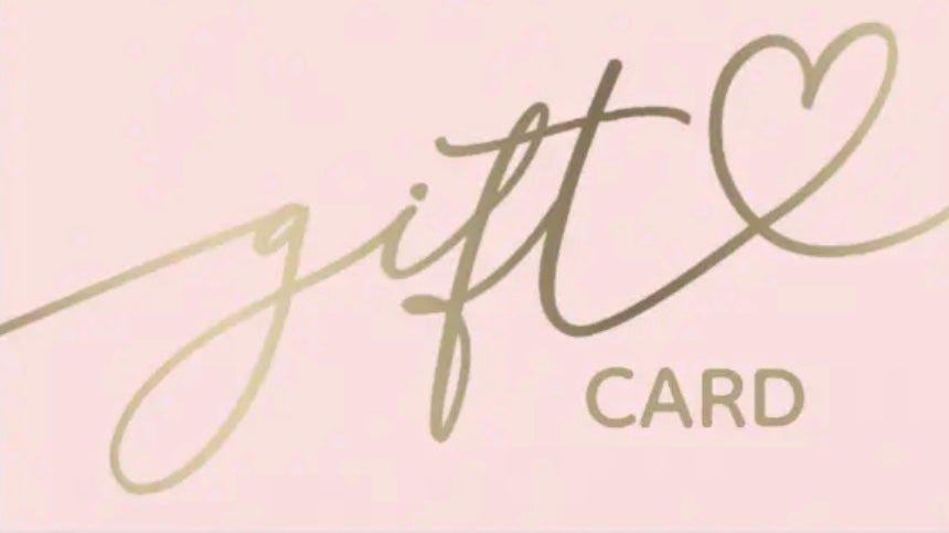 Gift Card - DIGITAL ITEM ONLY